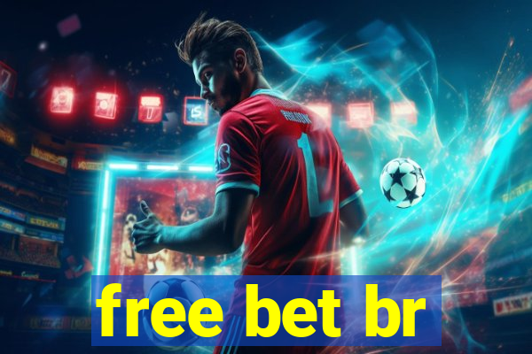 free bet br